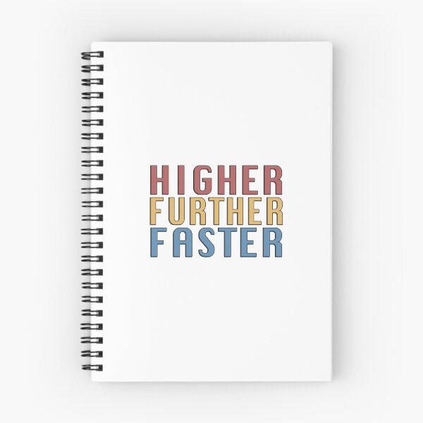 Item preview, Higher Further Faster designed and sold by Zanthie.