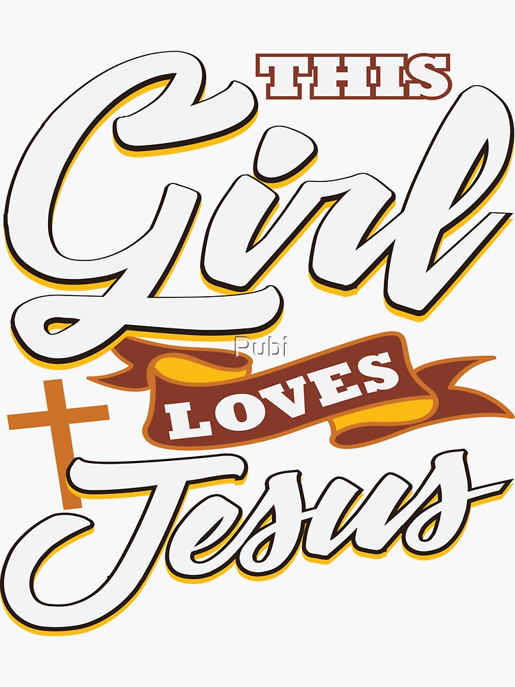 This Girl Loves Jesus' Sticker