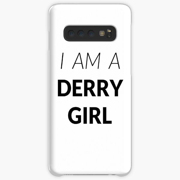 I am a Derry Girl Black Samsung Galaxy Snap Case
