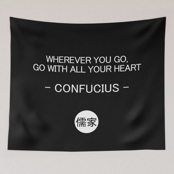 Item preview, Confucius Philosophy Quote All Your Heart designed and sold by GetItGiftIt.
