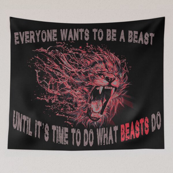 Item preview, everyone wants to be a beast designed and sold by support-a-vet.