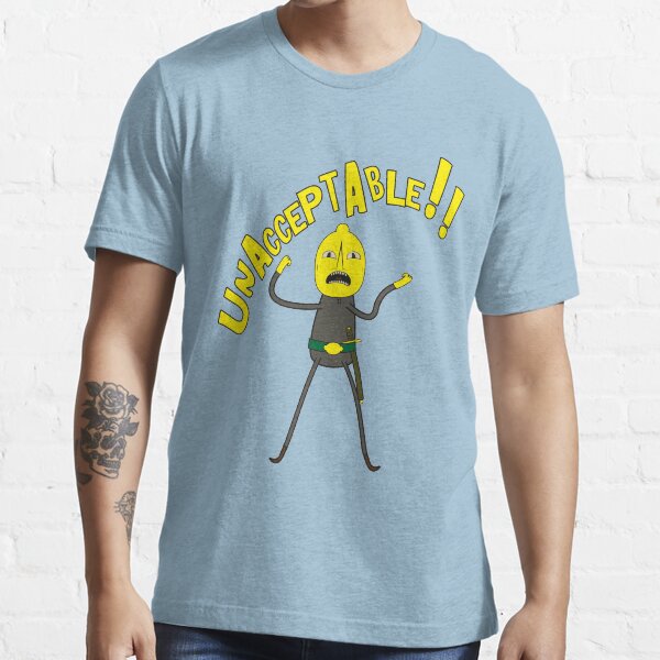 Adventure Time, Earl of lemongrab - Unacceptable Essential T-Shirt