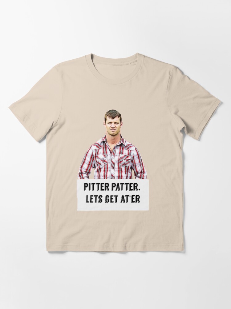 letterkenny t shirt pitter patter