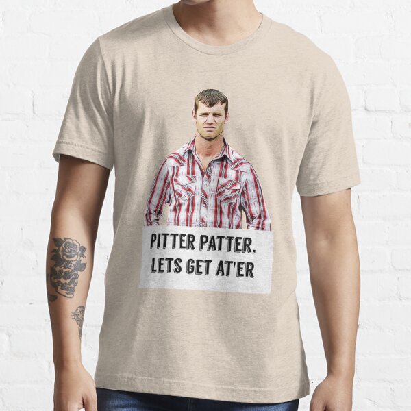 "Letterkenny, pitter patter, lets get ater, Digital artwork, Tv, Quotes