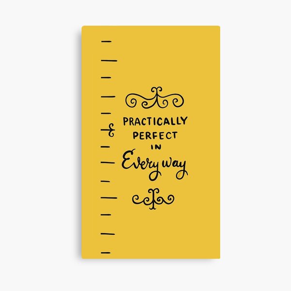 mary poppins returns practically perfect in every way Canvas Print