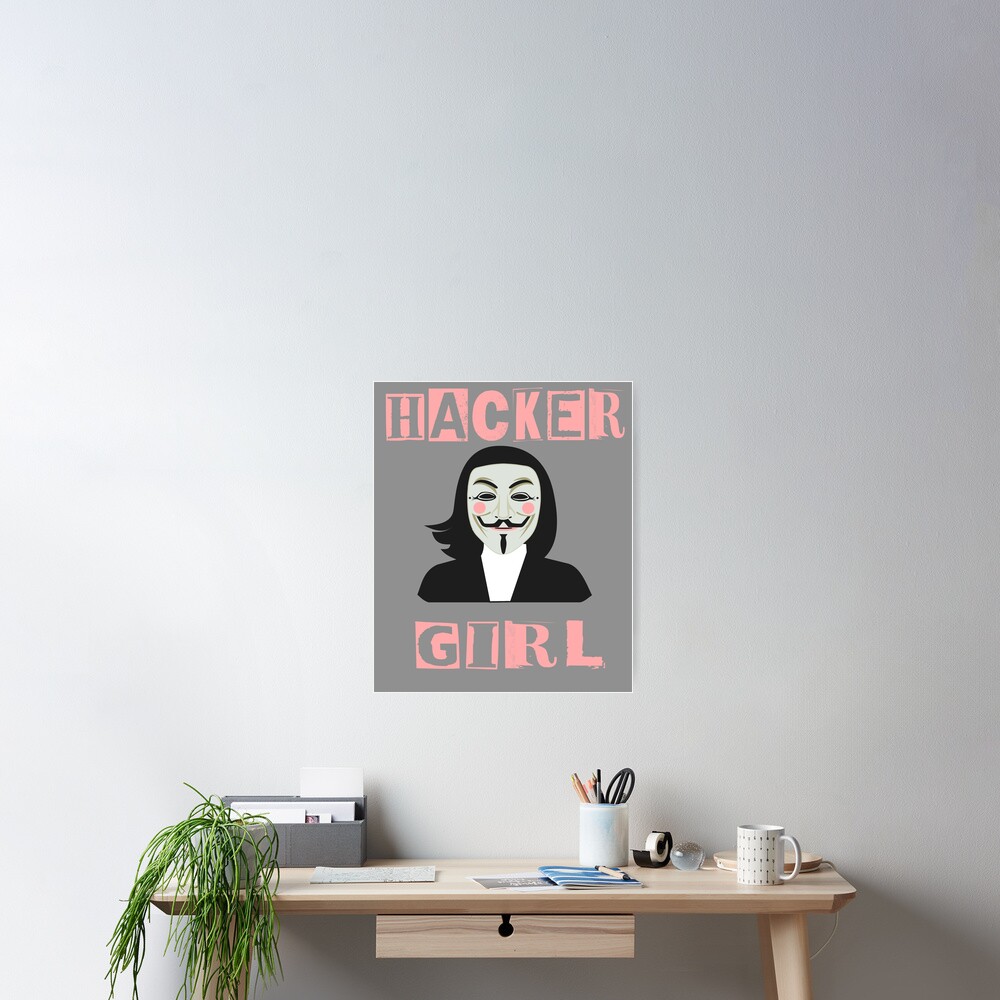 "Anonymous Mask Hacker Girl Project Game Master PZ4" Poster by