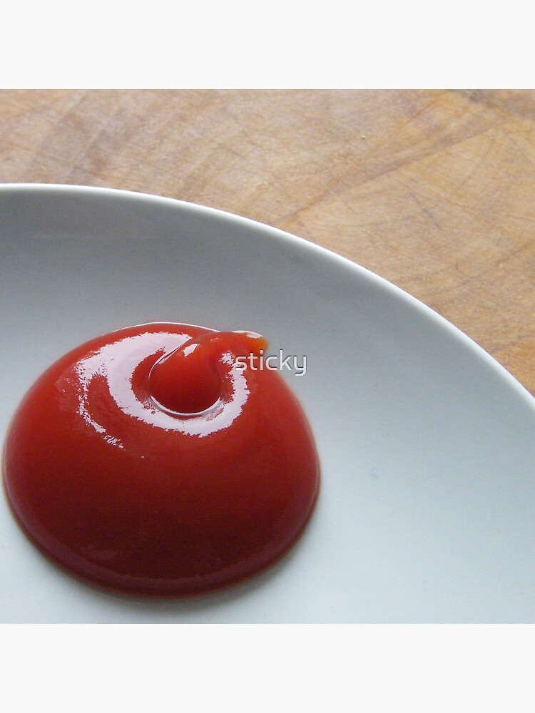 ketchup by sticky