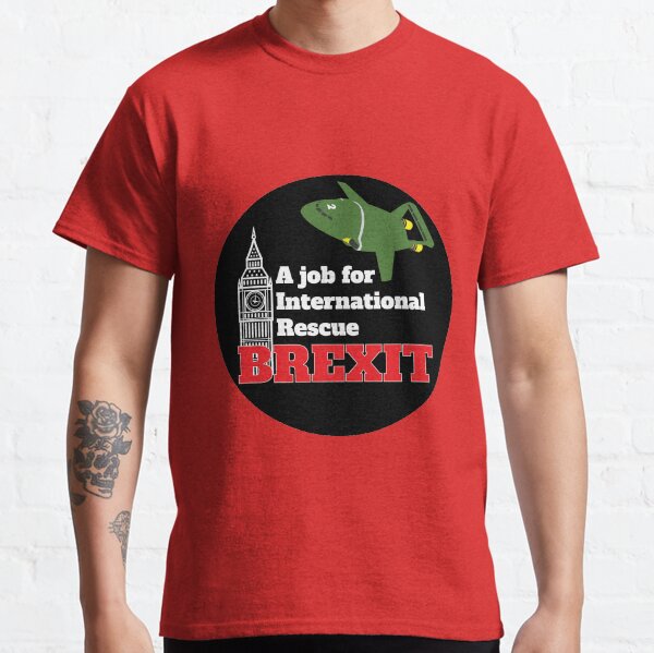 Save Brexit Shirt - Pro Brext tshirt - Anti Brexit tshirt - Uk Brexit Sticker - Brexit Mug - Funny Brexit Gift - Brexit England Classic T-Shirt