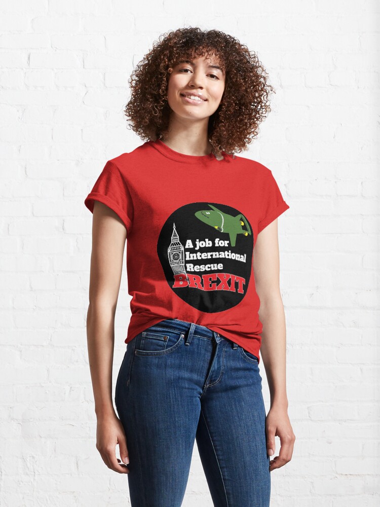 Alternate view of Save Brexit Shirt - Pro Brext tshirt - Anti Brexit tshirt - Uk Brexit Sticker - Brexit Mug - Funny Brexit Gift - Brexit England Classic T-Shirt