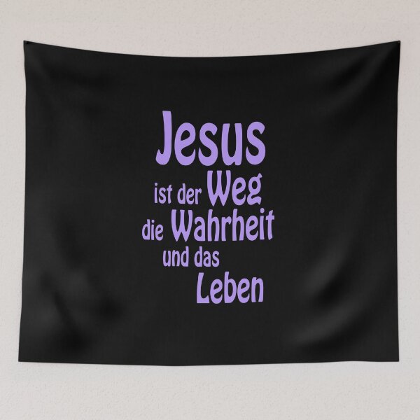 Artikelvorschau, Jesus is Lord, Weg, Wahrheit, leben entworfen und verkauft von Gladwigshausen.