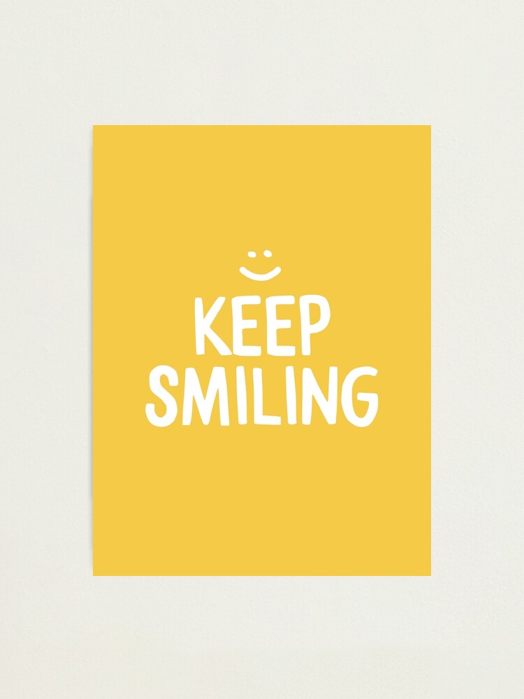 Impression Photo Gardez Le Sourire Citation De Bonheur Jaune Par Blueskywhimsy Redbubble Impression Photo Gardez Le Sourire Citation De Bonheur Jaune Par Blueskywhimsy Redbubble