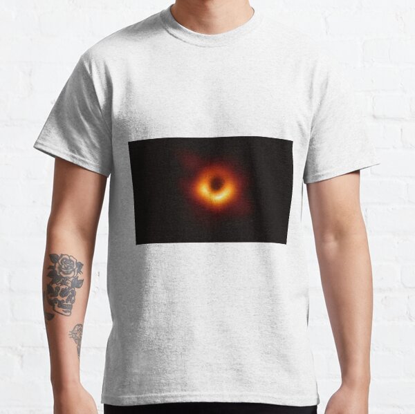 Astronomers Capture First Image of a Black Hole Classic T-Shirt