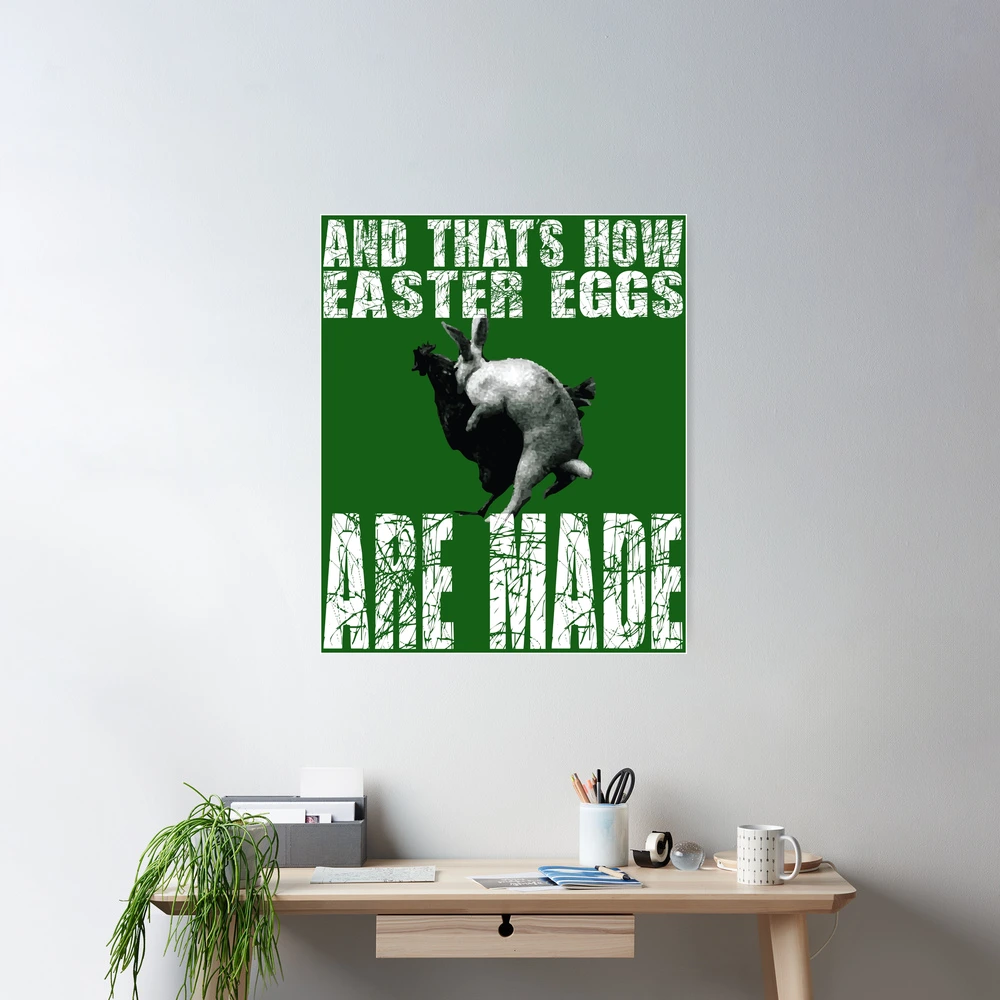 Funny Easter Gift - Naughty Easter Meme | Poster