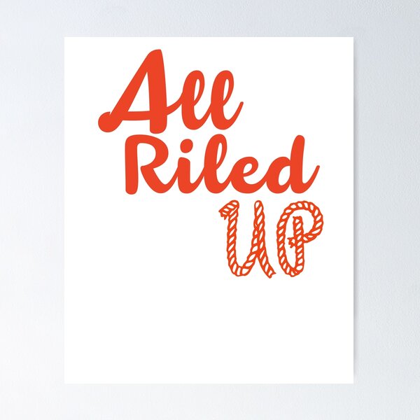 Item preview, All Riled Up Western Cowboy Cowgirl Graphic T Shirt designed and sold by TocaLuna.