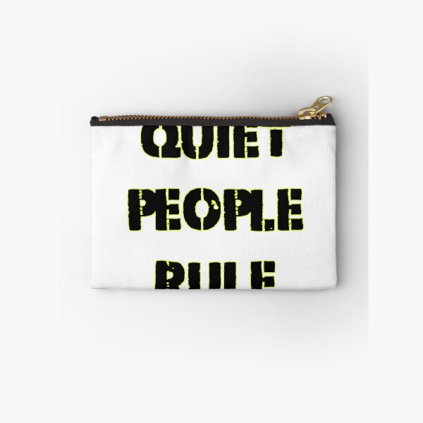 Item preview, Quiet People Rule designed and sold by SerpentSkyArts.