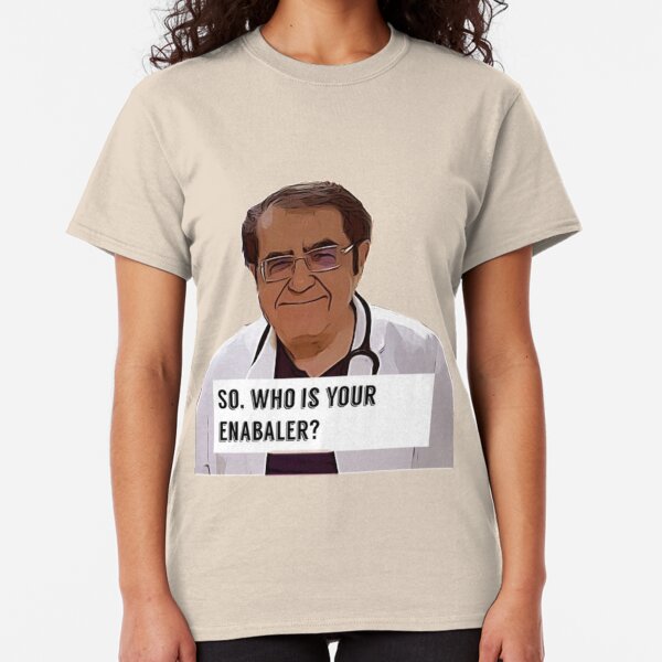 Dr Now - Who is your enabler, digital artwork Classic T-Shirt