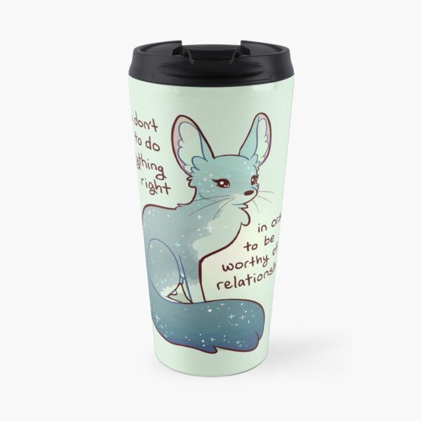 "You Don't Need to do Everything Right" Fennec Fox Travel Mug