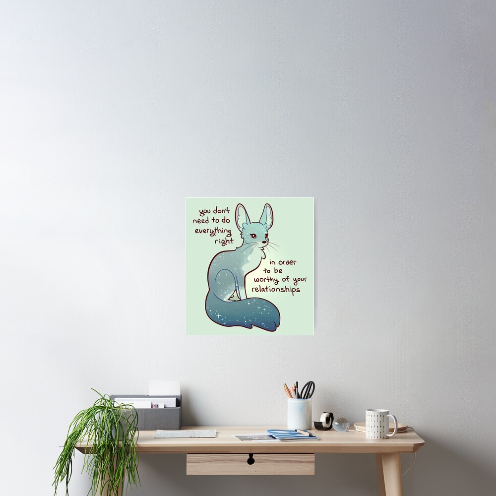 "You Don't Need to do Everything Right" Fennec Fox Poster