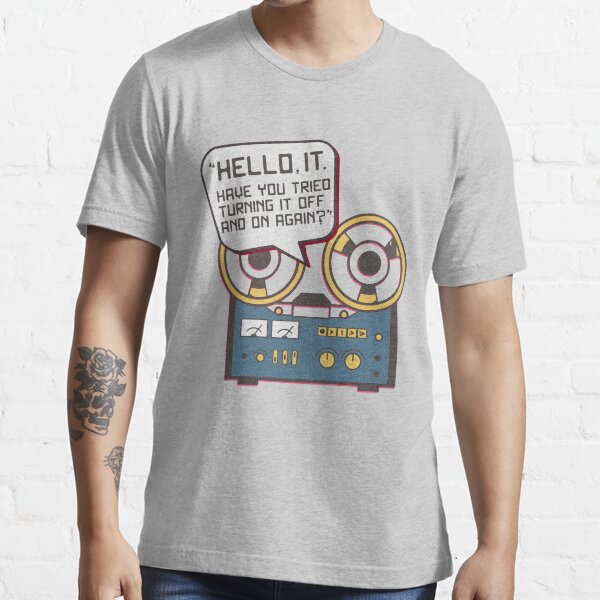 IT Crowd Inspired - Hello IT - Turn it Off and On Again - Tech Support Parody Essential T-Shirt