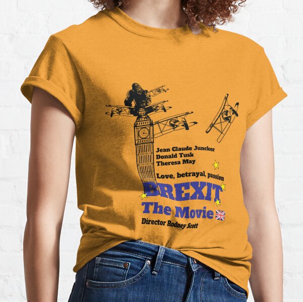 Funny Brexit Movie - Brexit The Movie Shirt - Uk Brexit- Pro Anti Brexit Supporter Classic T-Shirt