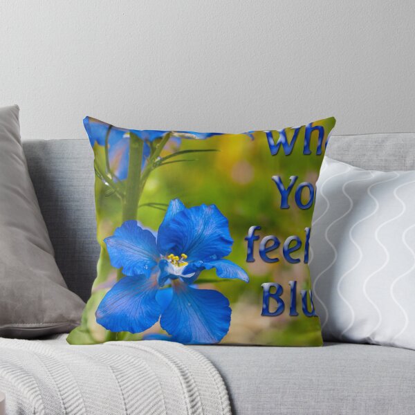 Item preview, When You're Feeling Blue designed and sold by DonDavisUK.