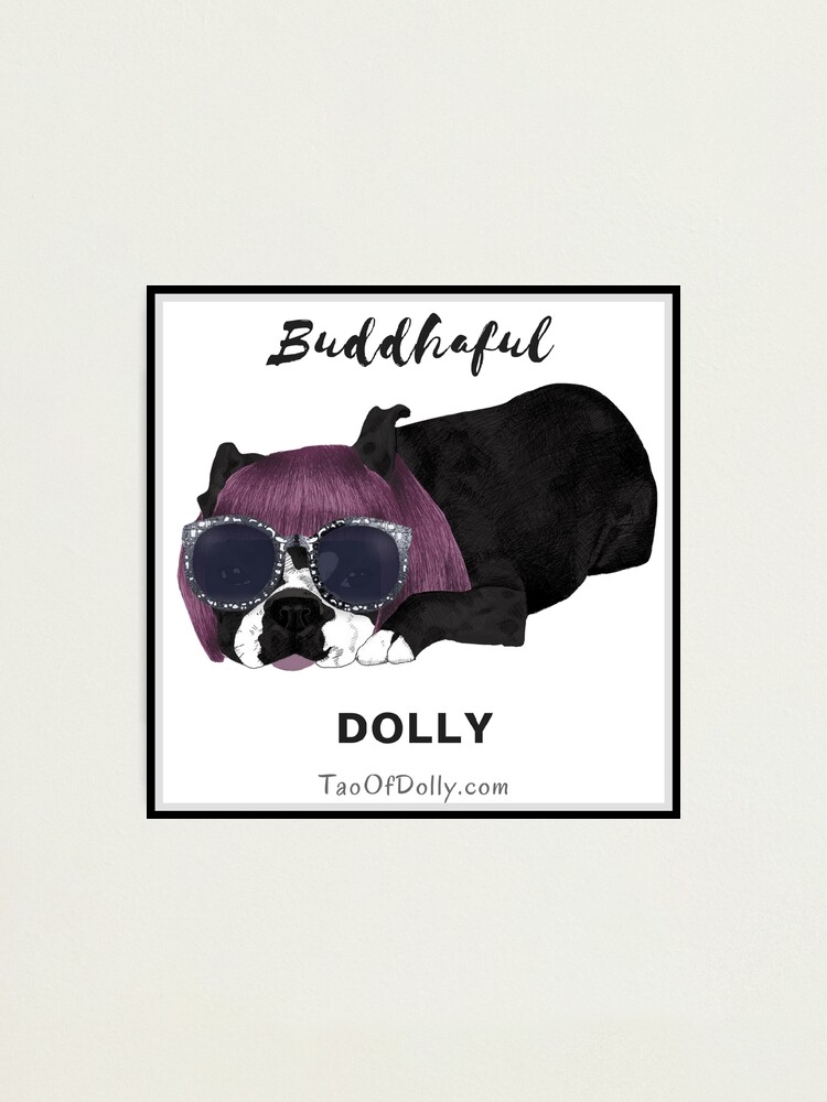 Alternate view of Buddhaful Dolly - Black Border Photographic Print