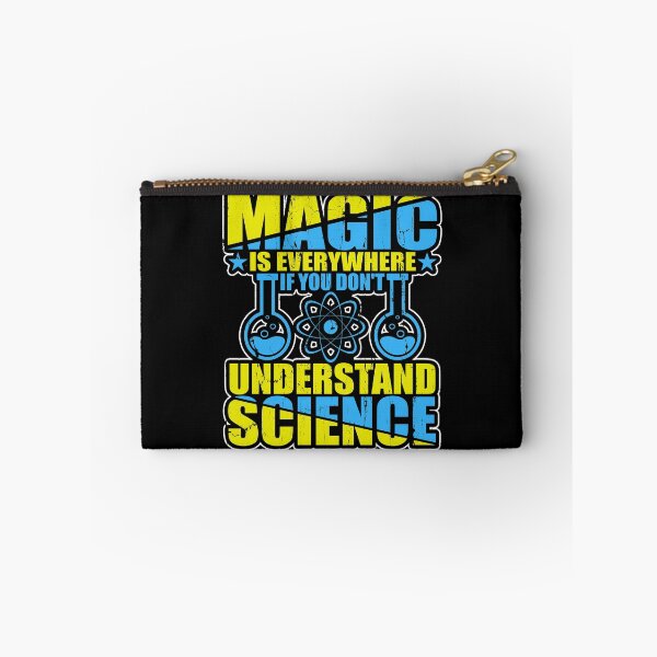 Item preview, Magic Is Everywhere If You Don't Understand Science designed and sold by NomYen ..