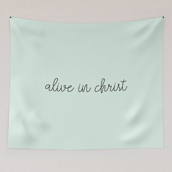 Item preview, Alive in Christ designed and sold by lilkenz.