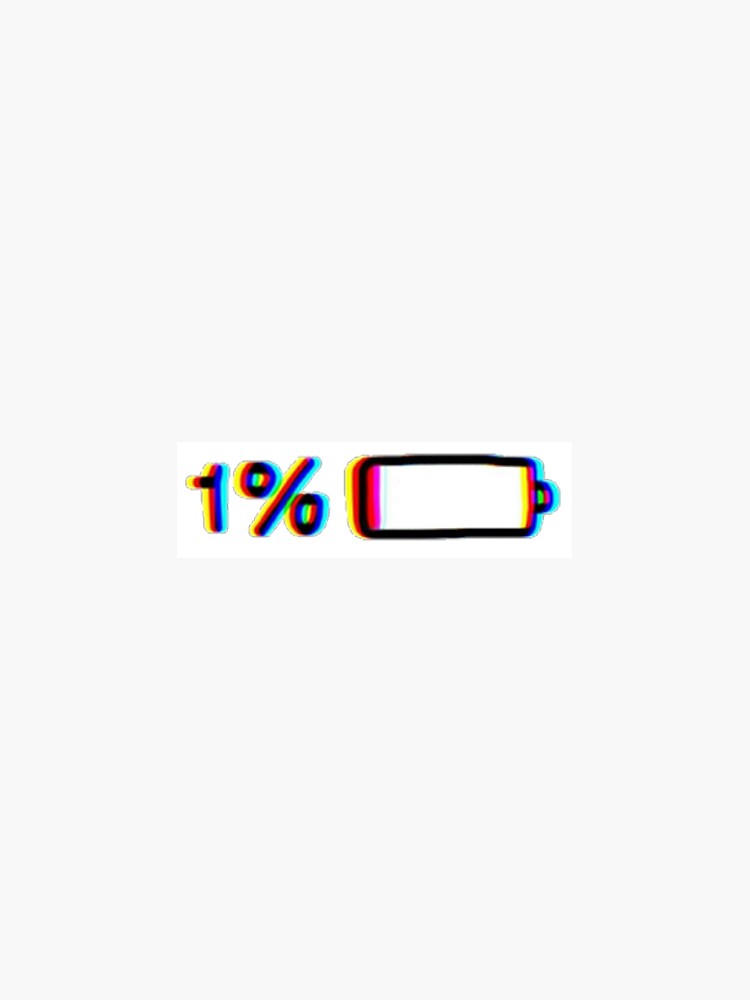 "1% Battery Sticker" Sticker for Sale by bbell4343 | Redbubble