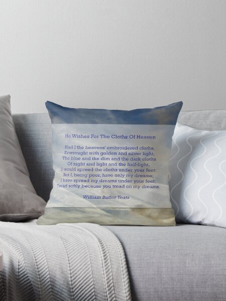 Item preview, "He wishes for the cloths of heaven" by William Butler Yeats designed and sold by Philip Mitchell.