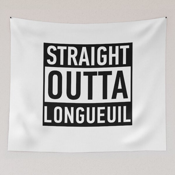 Item preview, Straight Outta Longueuil designed and sold by Anna Fok.