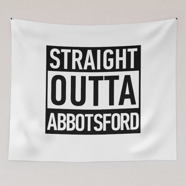 Item preview, Straight Outta Abbotsford designed and sold by Anna Fok.