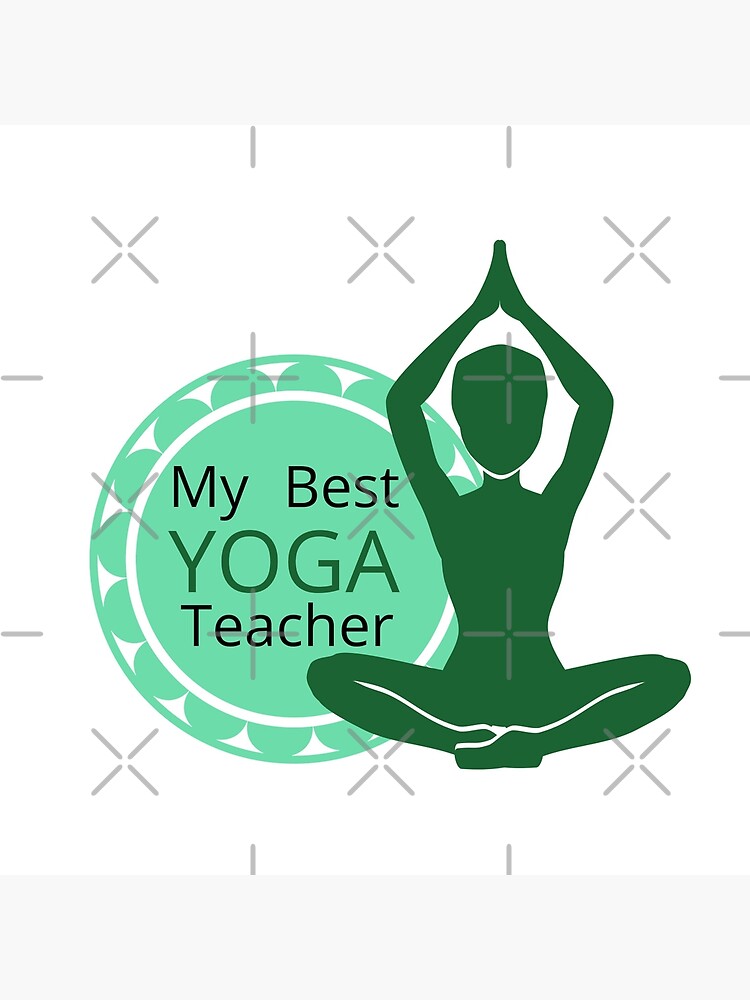 My Best YOGA Teacher | Art Board Print