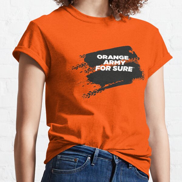 ORANGE ARMY For Sure Motorsport T-Shirt Classic T-Shirt