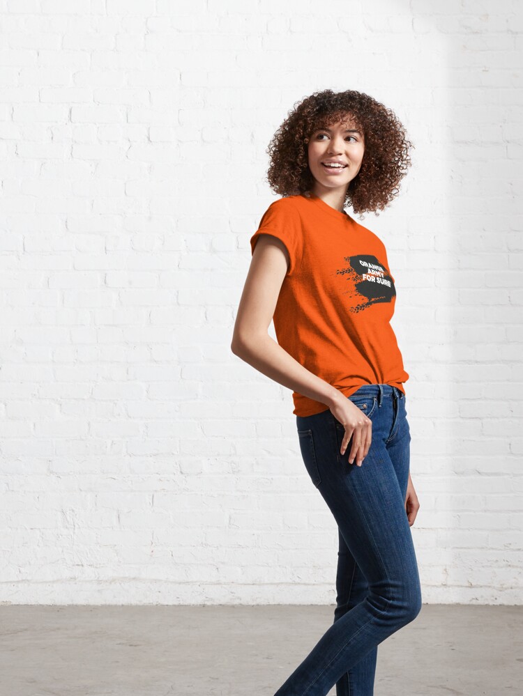 Alternate view of ORANGE ARMY For Sure Motorsport T-Shirt Classic T-Shirt