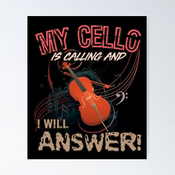 Item preview, My cello gets musician saying designed and sold by mtsdesign.