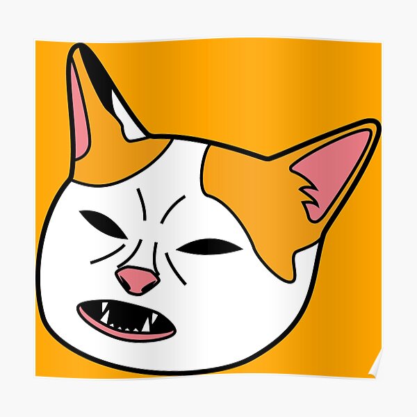 "Cat No Banana Meme Face" Poster for Sale by TheRedCat Redbubble