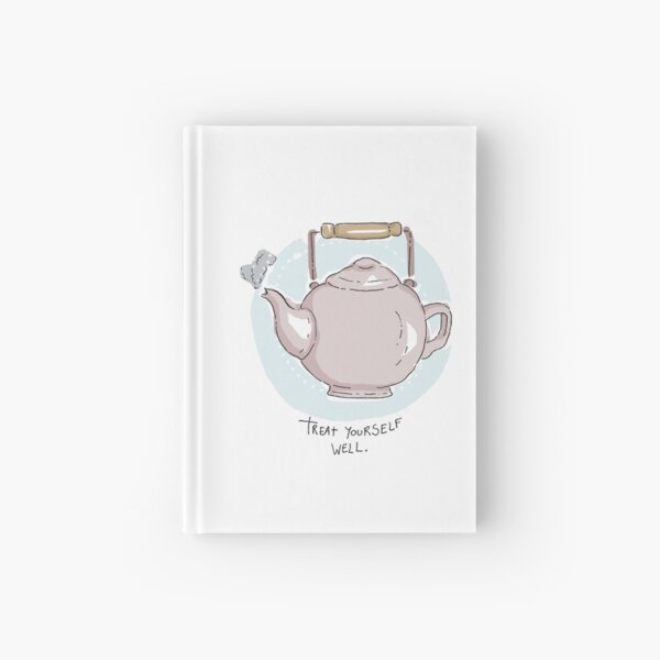 Treat yourself well Hardcover Journal