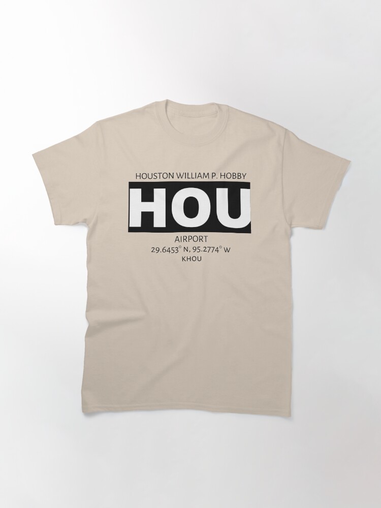Thumbnail 2 of 7, Classic T-Shirt, Houston William P Hobby Airport HOU designed and sold by AvGeekCentral.