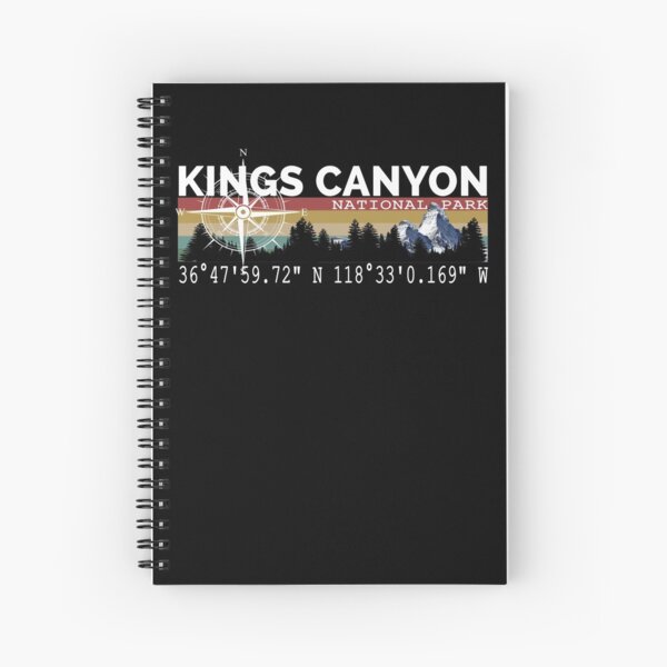 Kings Canyon National Park With Awesome GPS Location Design Spiral Notebook