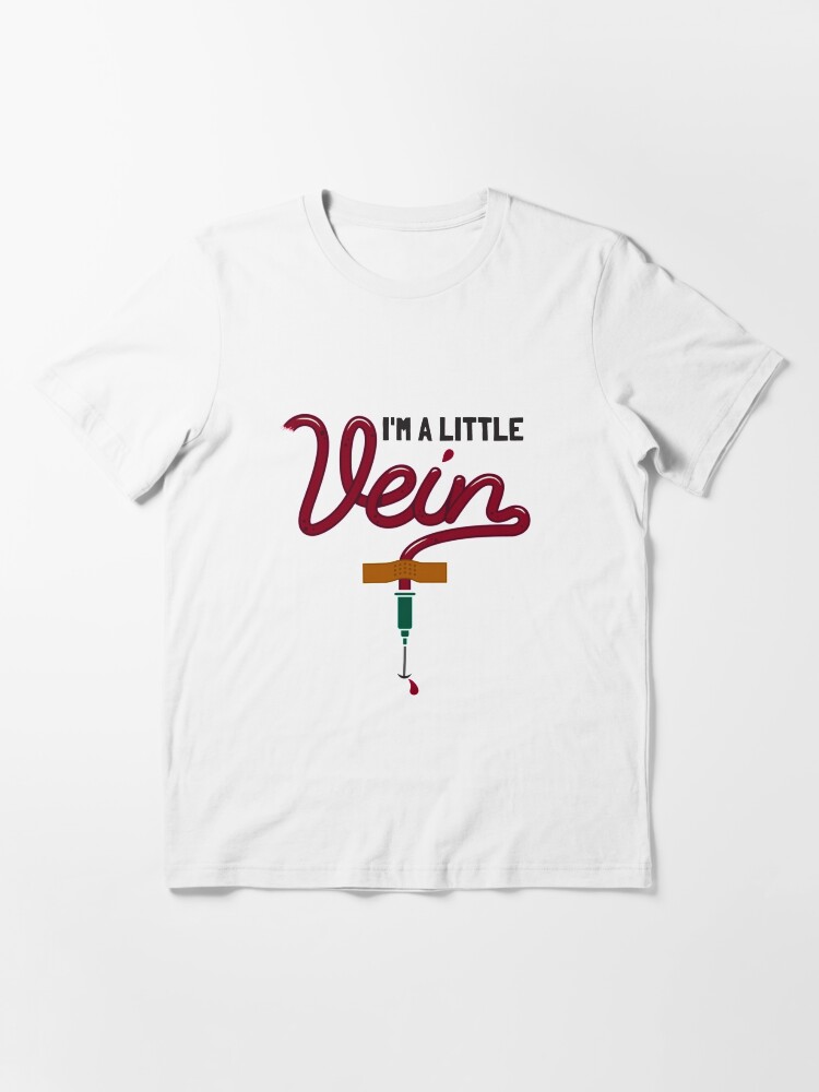 Alternate view of I'm A Little Vein - Medical Puns Gift Essential T-Shirt