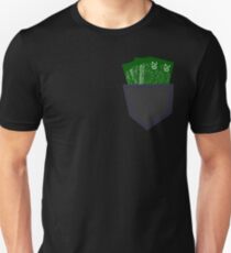 Pocket Full Of Money Unisex T-Shirt