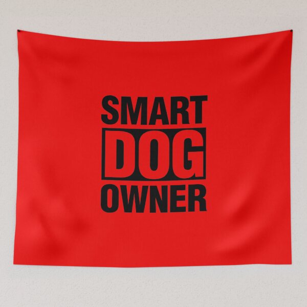 Item preview, SMART DOG OWNER designed and sold by gstrehlow2011.