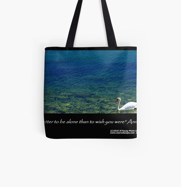 It's far better to be alone... All Over Print Tote Bag