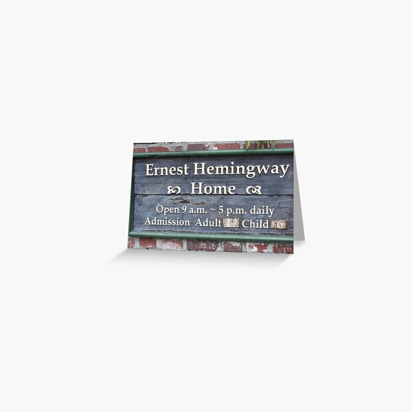 Ernest Hemingway Home Greeting Card