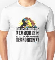 TERRORISN'T Unisex T-Shirt