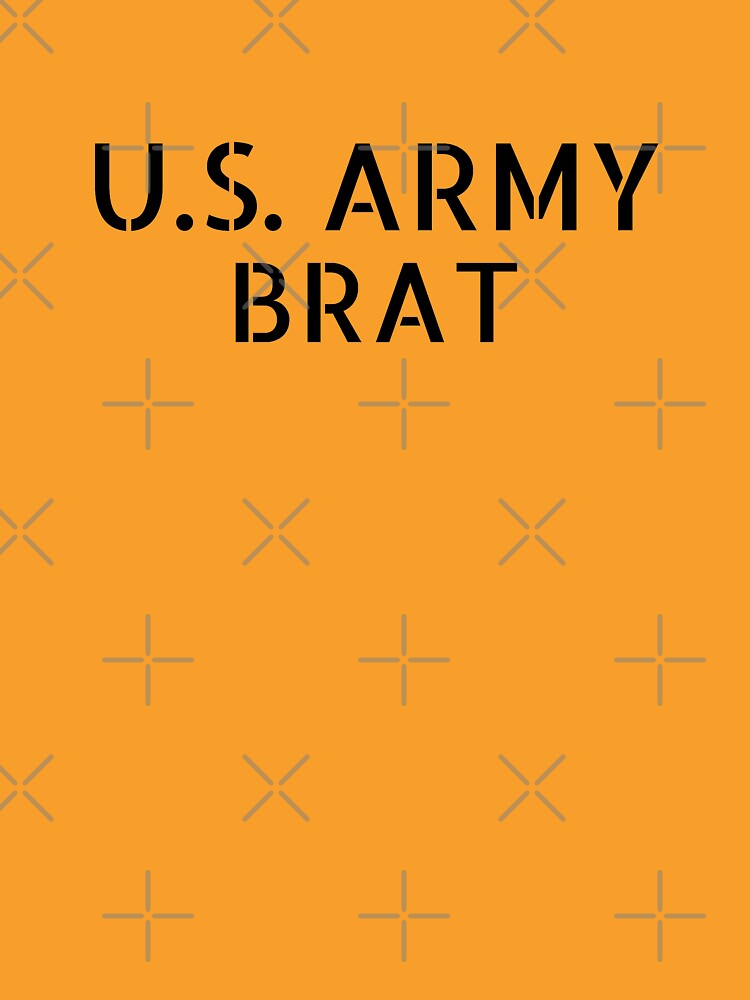 U.S. Army Brat by willpate