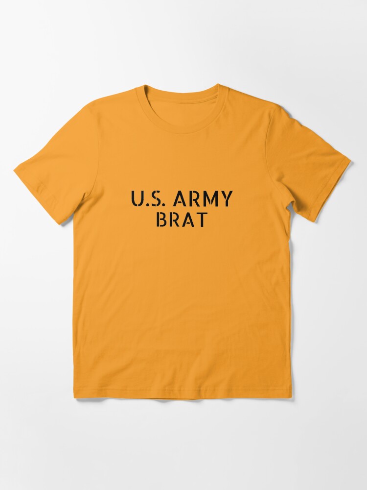 Alternate view of U.S. Army Brat Essential T-Shirt
