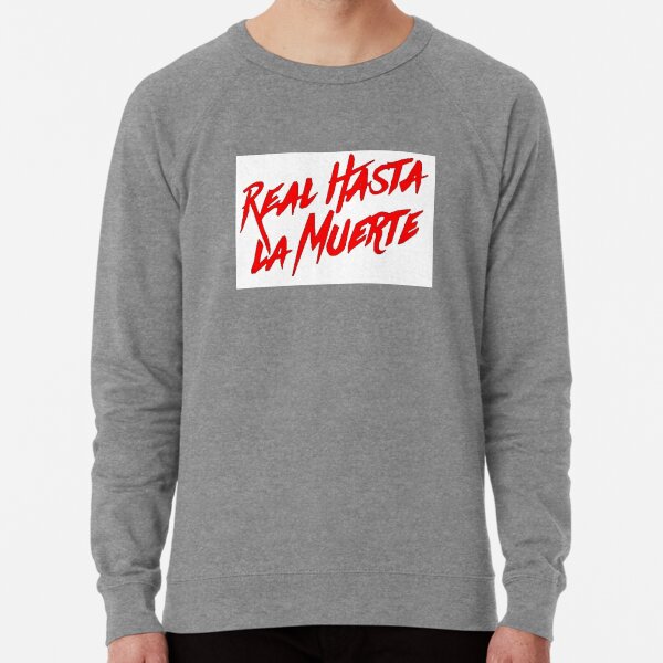 Real hasta la hotsell muerte hoodie white