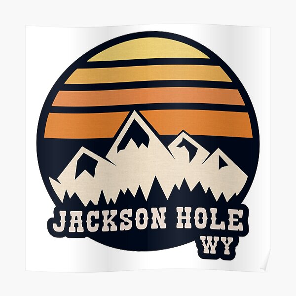 "Jackson Hole Vintage" Poster by tjbrock2 Redbubble
